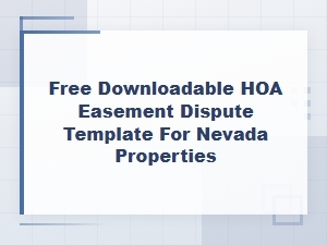 Nevada Hoa Easement Dispute Template Free Download