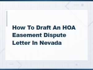 Nevada Hoa Easement Dispute Letter Guide
