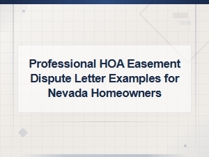 Hoa Easement Dispute Letters for Nevada Homeowners